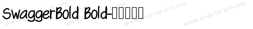 SwaggerBold Bold字体转换